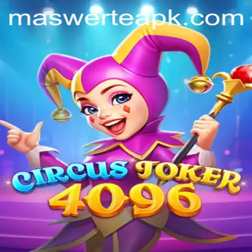 Exploring the World of CircusJoker4096: The Game of Maswerte