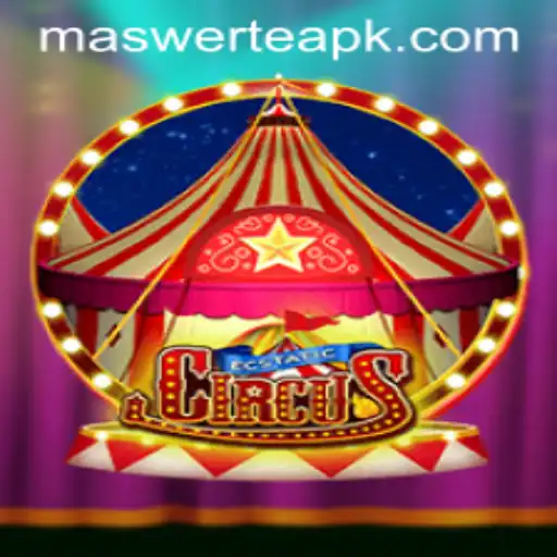 Explore the Enchanting World of EcstaticCircus and Discover the Magic of Maswerte
